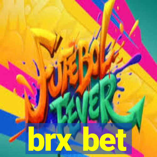 brx bet